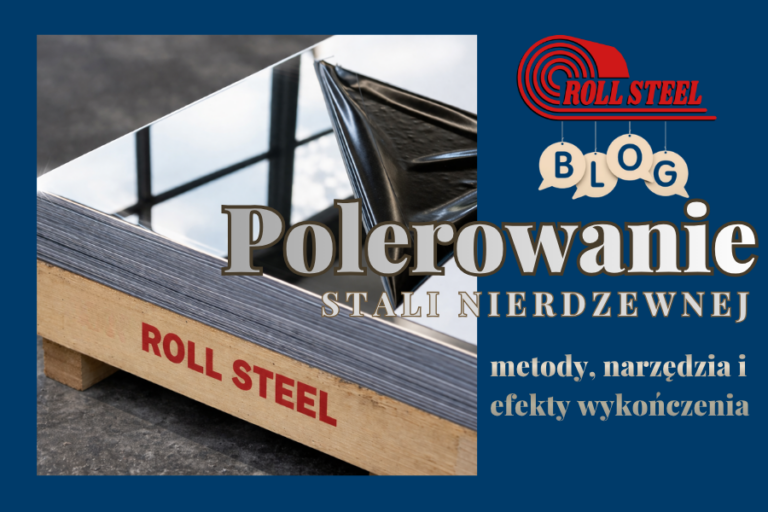 Polerowanie stali nierdzewnej